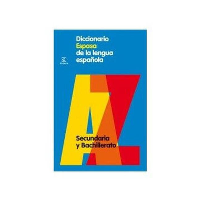 DICCIONARIO ESPASA DE LA LENGUA ESPAÑOLA. SECUNDARIA Y BACHILLERATO Rebaja 100 Bs | VARIOS