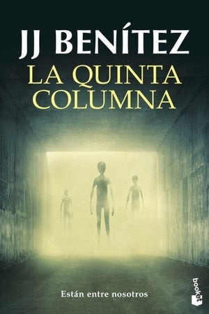 QUINTA COLUMNA, LA | J. J. BENITEZ