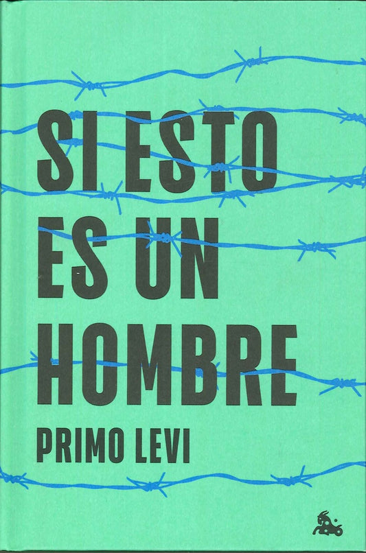 SI ESTO ES UN HOMBRE | PRIMO LEVI