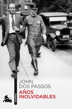 AÑOS INOLVIDABLES Rebaja 69 Bs. | JOHN DOS PASSOS