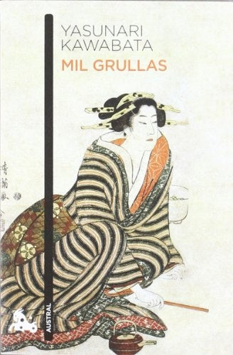 MIL GRULLAS | YASUNARI KAWABATA