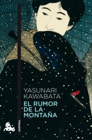 RUMOR DE LA MONTAÑA, EL | YASUNARI KAWABATA