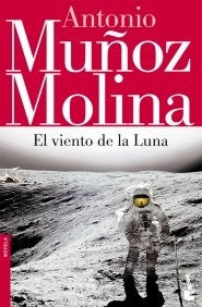 VIENTO DE LA LUNA, EL  Rebaja 60 Bs. | ANTONIO MUÑOZ MOLINA