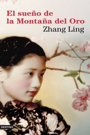 SUEÑO DE LA MONTAÑA DEL ORO, EL. Rebaja 150 Bs | ZHANG LING