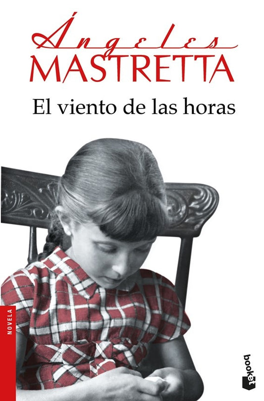 VIENTO DE LAS HORAS, EL.  Rebaja 54 Bs. | ANGELES MASTRETTA