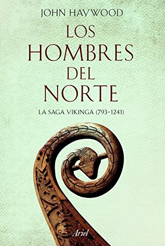 HOMBRES DEL NORTE, LOS. LA SAGA VIKINGA Rebaja 180 Bs | JOHN HAYWOOD