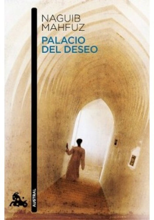 PALACIO DEL DESEO (TRILOGIA EL CAIRO) | NAGUIB MAHFUZ