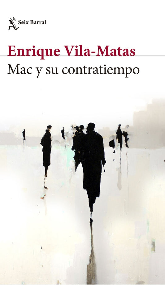 MAC Y SU CONTRATIEMPO Rebaja 125 Bs. | ENRIQUE VILA-MATAS