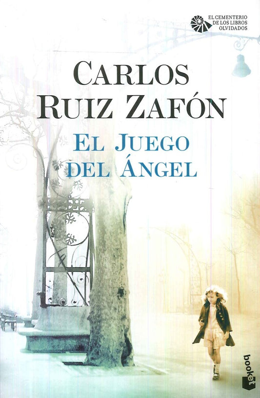 JUEGO DEL ANGEL, EL | CARLOS RUIZ ZAFON