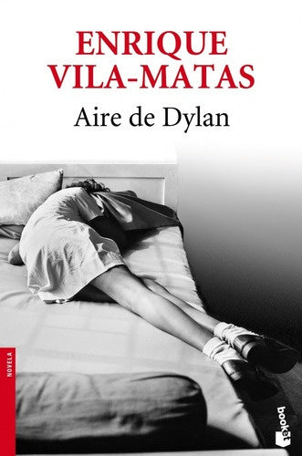 AIRE DE DYLAN OFERTA 40 Bs. | ENRIQUE VILA-MATAS