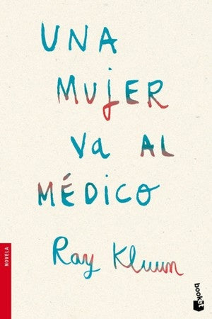 UNA MUJER VA AL MEDICO OFERTA 30 Bs. | RAY KLUUN