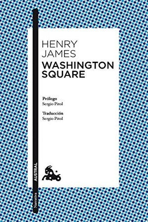 WASHINGTON SQUARE | HENRY JAMES