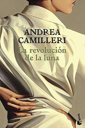 REVOLUCION DE LA LUNA, LA . OFERTA Bs. 47 | ANDREA CAMILLERI