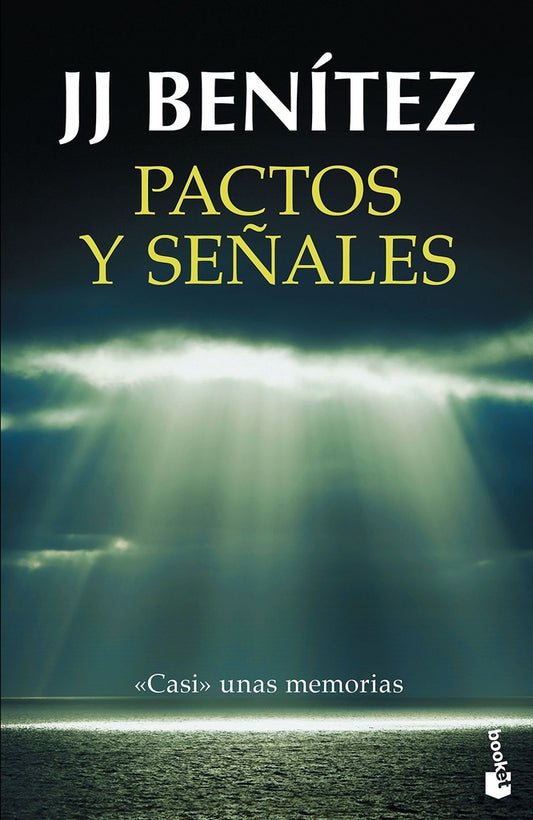 PACTOS Y SEÑALES | J. J. BENITEZ