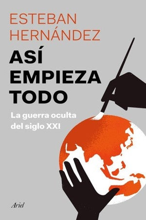 ASI EMPIEZA TODO | ESTEBAN HERNANDEZ