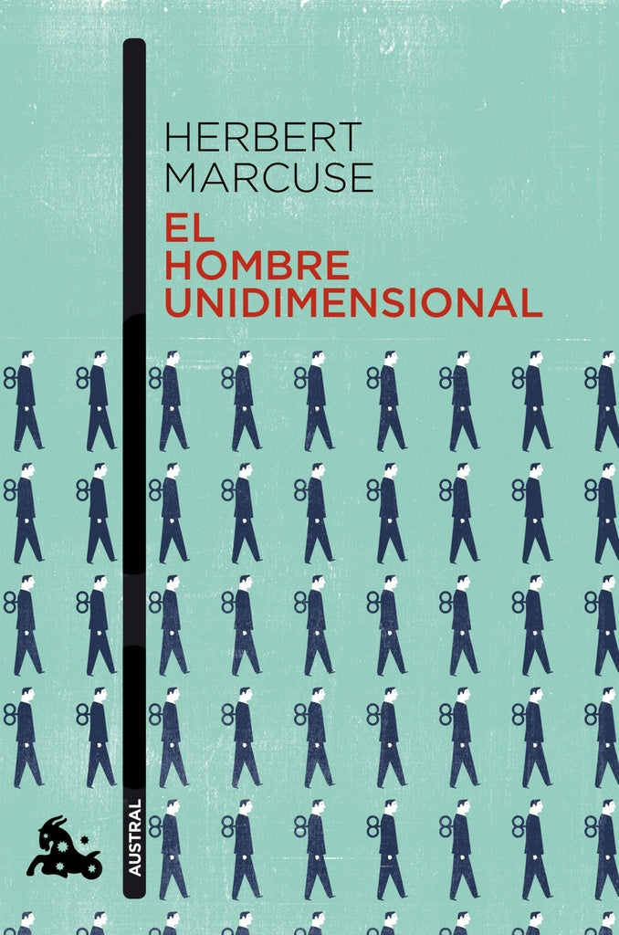 HOMBRE UNIDIMENSIONAL, EL | HERBERT MARCUSE