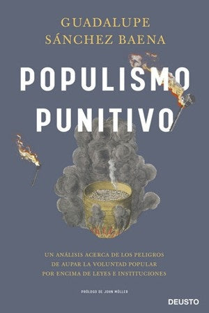 POPULISMO PUNITIVO . REBAJA Bs. 135 | GUADALUPE SANCHEZ BAENA