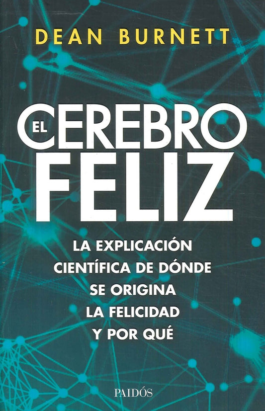 CEREBRO FELIZ, EL | DEAN BURNETT
