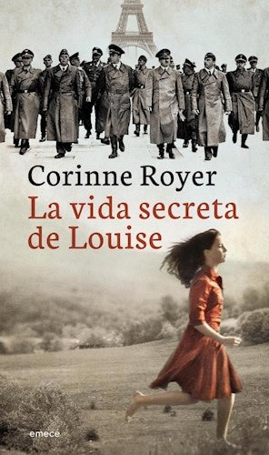 VIDA SECRETA DE LOUISE, LA Rebaja 75 Bs | CORINNE ROYER