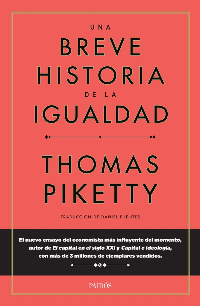 UNA BREVE HISTORIA DE LA IGUALDAD | THOMAS PIKETTY