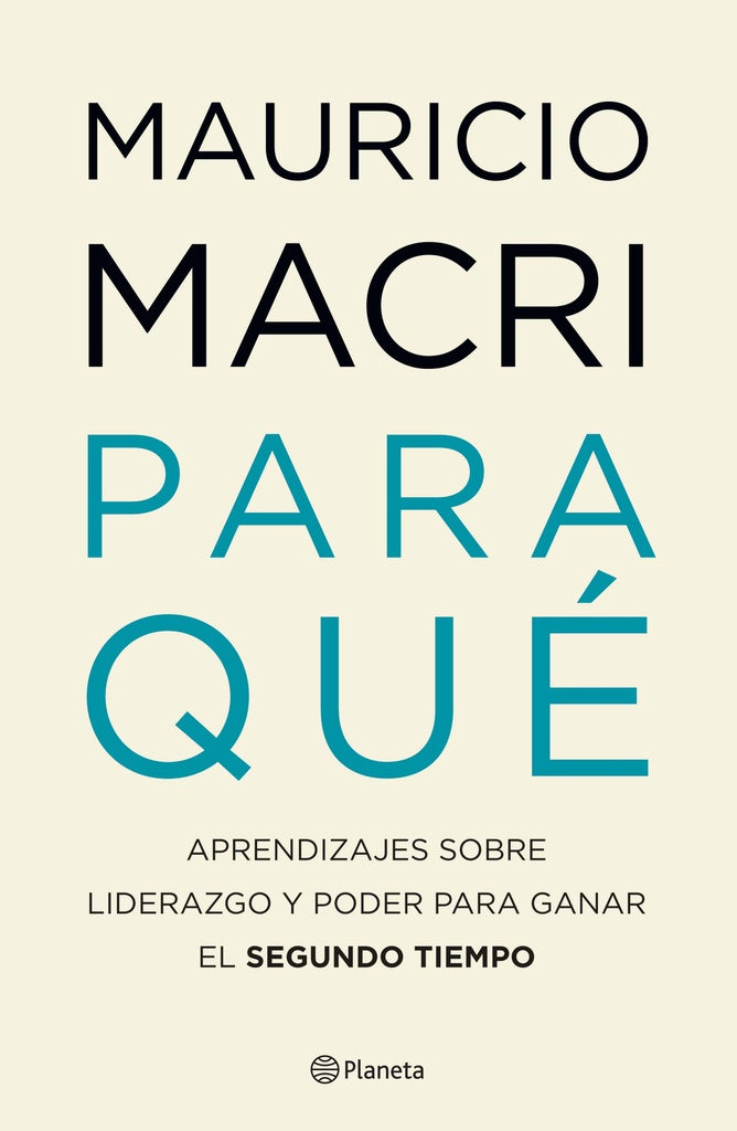 PARA QUE . REBAJA Bs. 115 | MAURICIO MACRI