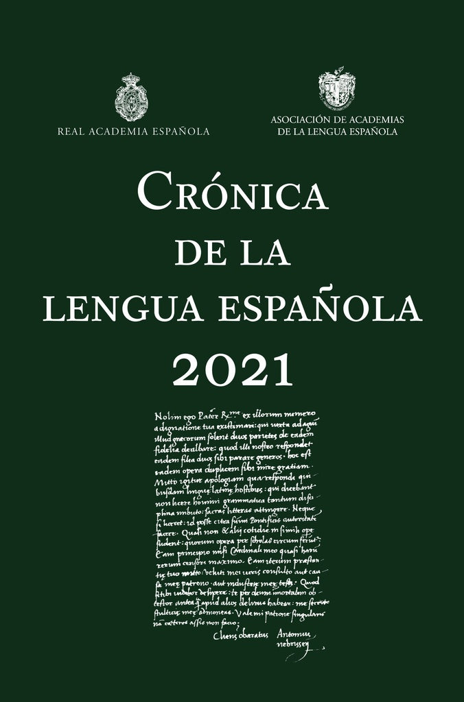 CRONICA DE LA LENGUA ESPAÑOLA 2021 | REAL ACADEMIA ESPAÑOLA