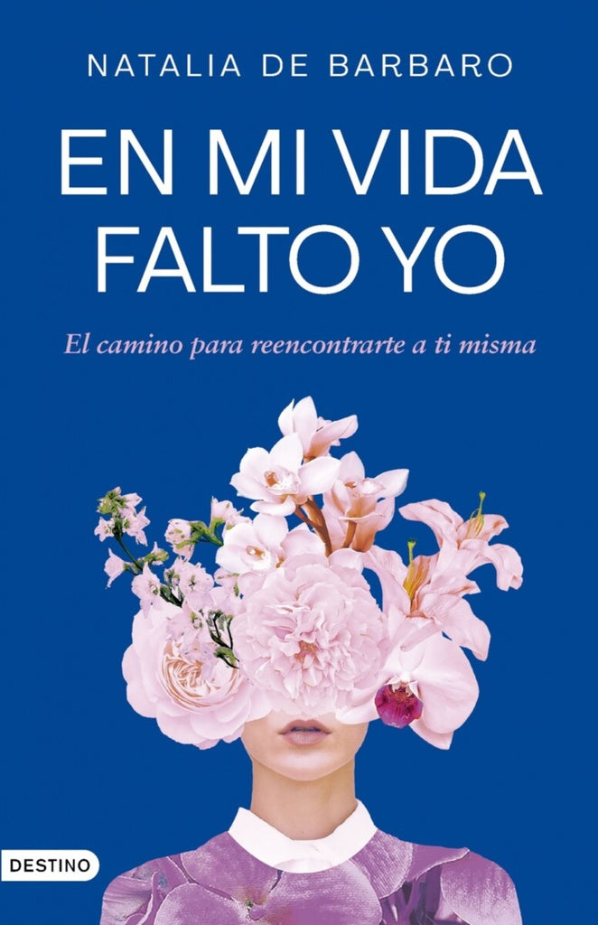 EN MI VIDA FALTO YO | NATALIA DE BARBARO