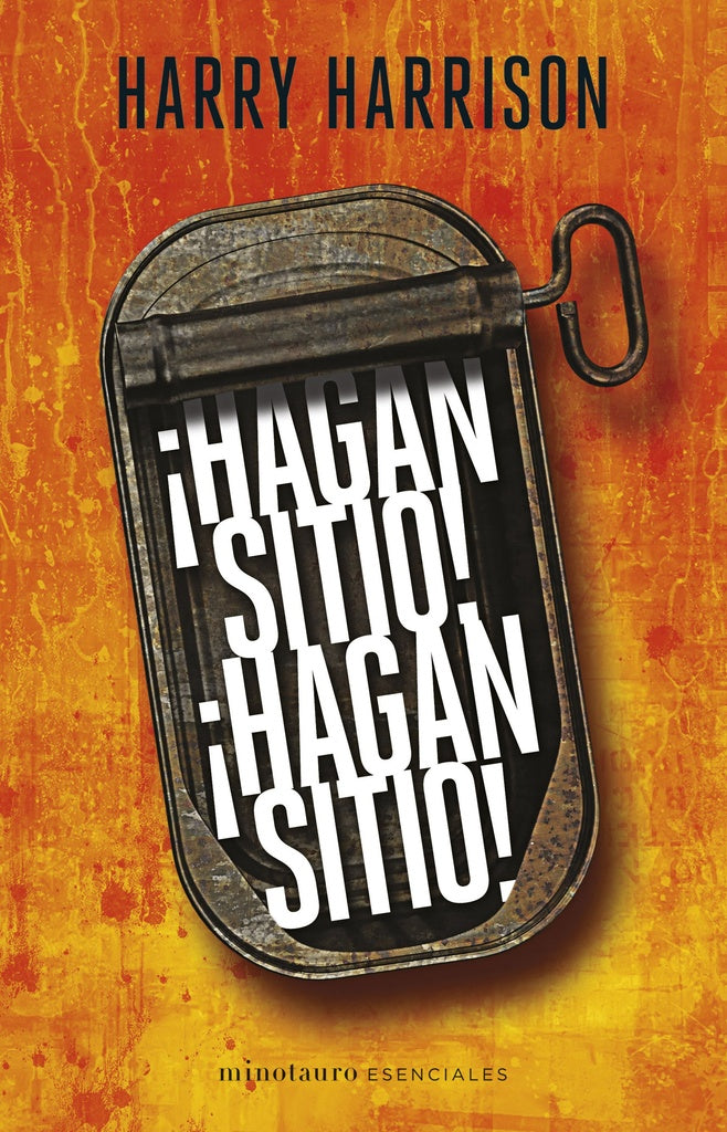 HAGAN SITIO! ¡HAGAN SITIO! | HARRY HARRISON