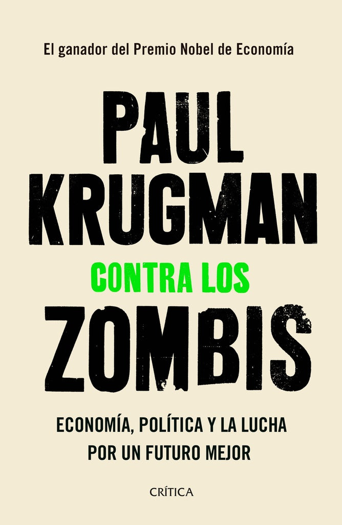 CONTRA LOS ZOMBIS | PAUL KRUGMAN