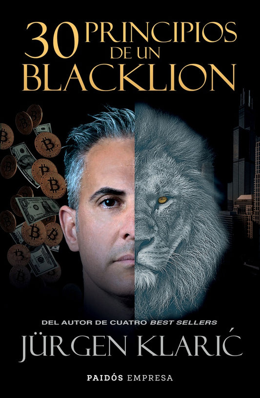 30 PRINCIPIOS DE UN BLACKLION | JURGEN KLARIC