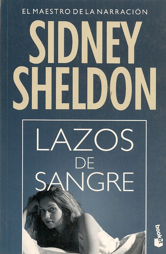 LAZOS DE SANGRE  Rebaja 67 Bs. | SIDNEY SHELDON