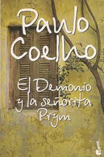 DEMONIO Y LA SEÑORITA PRYM, EL** OFERTA 20 Bs. | PAULO COELHO