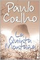 QUINTA MONTAÑA, LA ( BOOKET ) . OFERTA Bs. 55 | PAULO COELHO