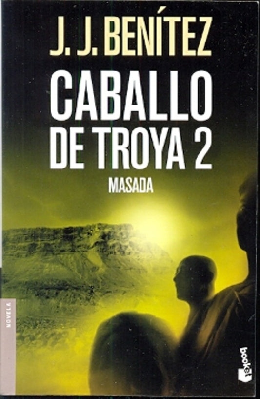 CABALLO DE TROYA 2. MASADA | J. J. BENITEZ