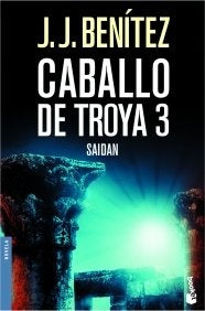 CABALLO DE TROYA 3. SAIDAN | J. J. BENITEZ