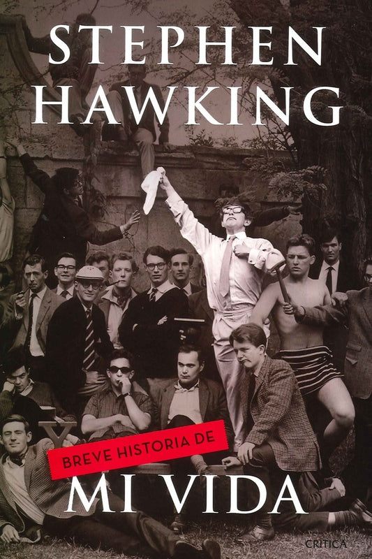 BREVE HISTORIA DE MI VIDA | STEPHEN HAWKING