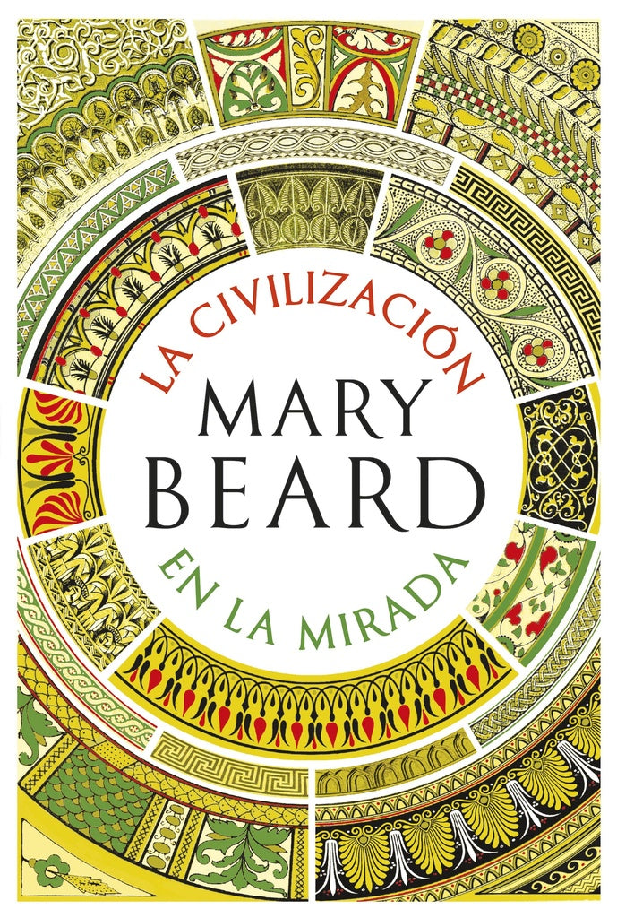 CIVILIZACION EN LA MIRADA | MARY BEARD
