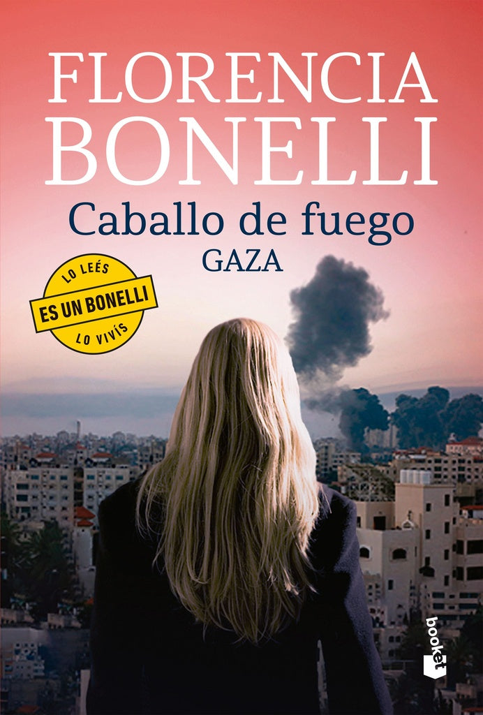 CABALLO DE FUEGO. GAZA. TAPA DURA | FLORENCIA BONELLI