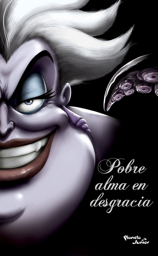 VILLANOS. POBRE ALMA EN DESGRACIA | DISNEY