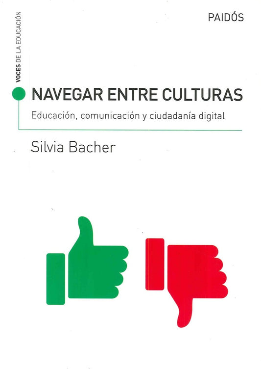 NAVEGAR ENTRE CULTURAS  Rebaja 88 Bs. | SILVIA BACHER