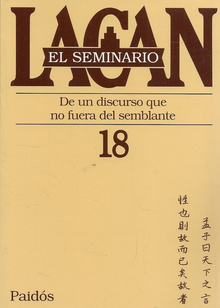 SEMINARIO, EL. 18 | JACQUES LACAN