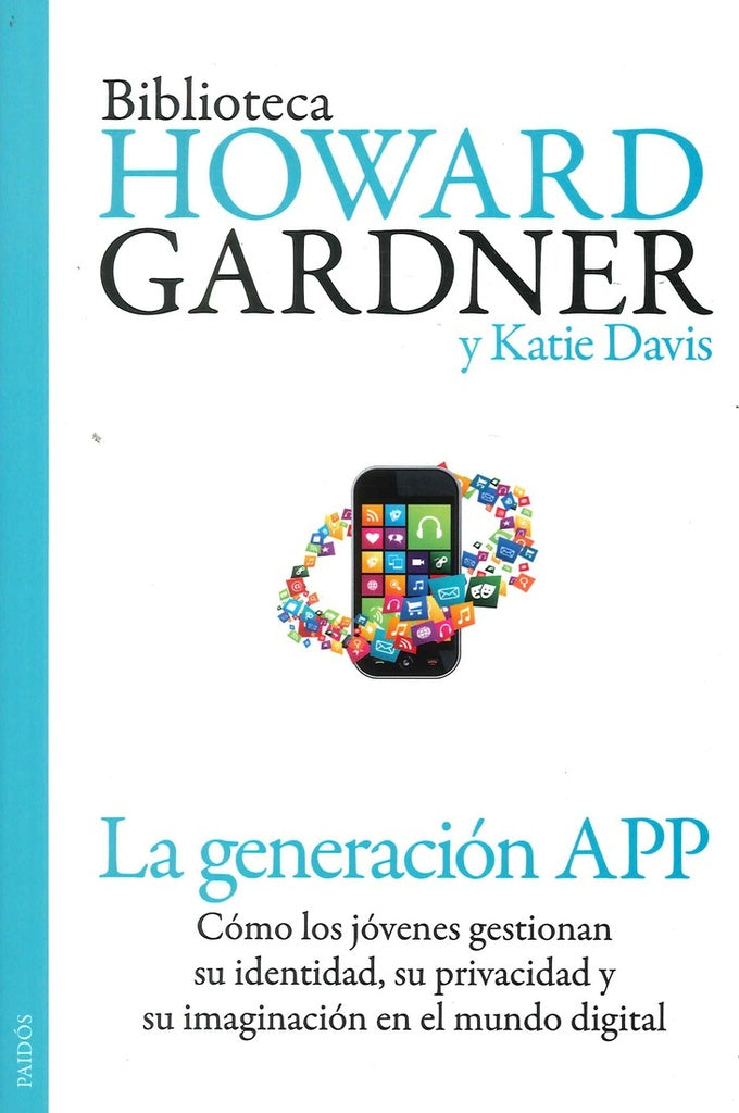 GENERACION APP, LA | HOWARD GARDNER