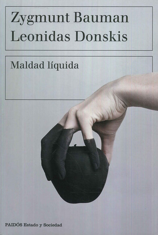 MALDAD LIQUIDA | ZYGMUNT BAUMAN