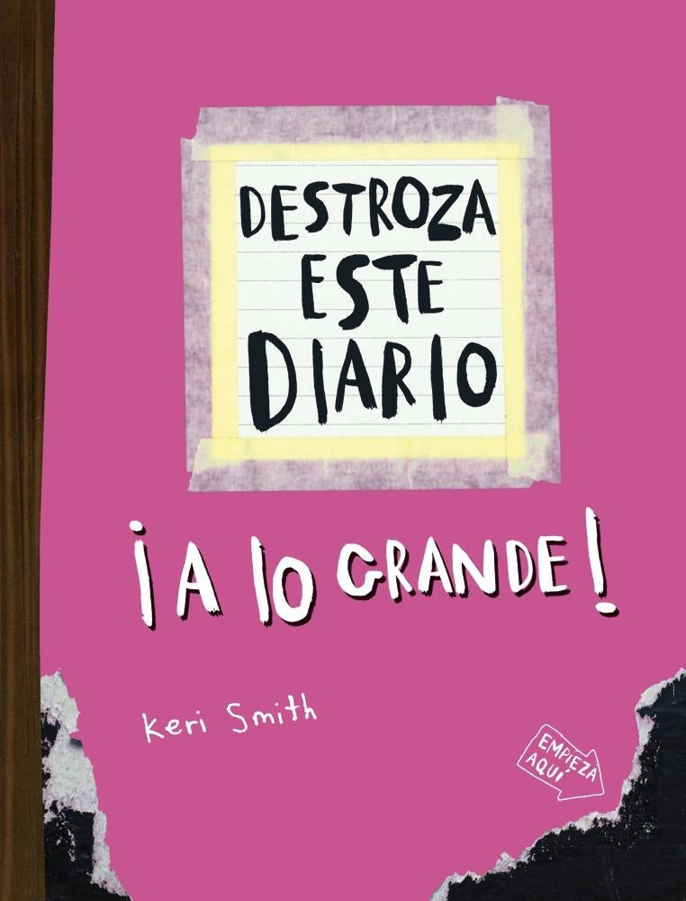 DESTROZA ESTE DIARIO. A LO GRANDE - ROSA FLUO | KERI SMITH