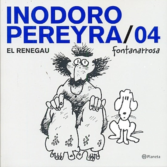 INODORO PEREYRA 4. OFERTA 20 Bs. | ROBERTO FONTANARROSA
