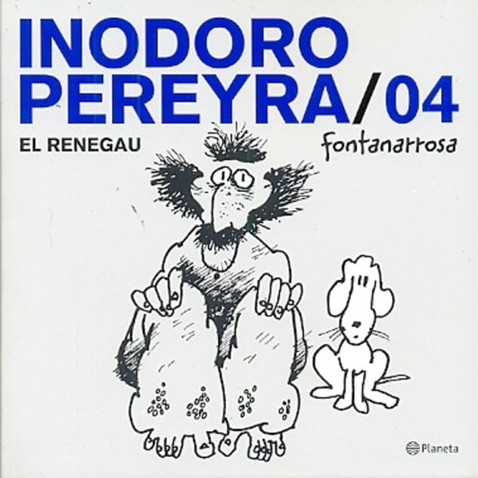 INODORO PEREYRA 4. OFERTA 20 Bs. | ROBERTO FONTANARROSA