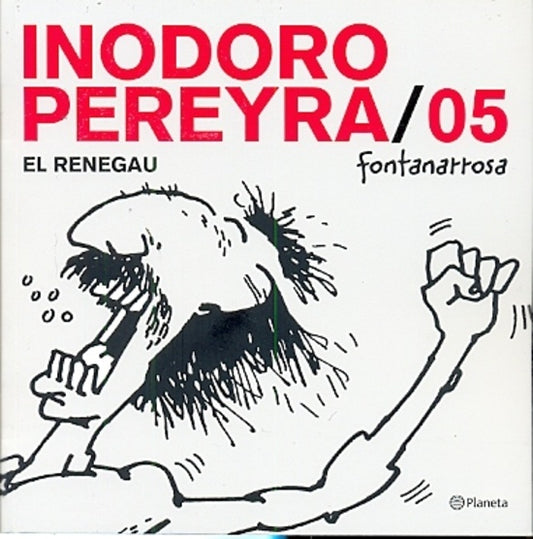 INODORO PEREYRA 5. OFERTA 20 Bs. | ROBERTO FONTANARROSA