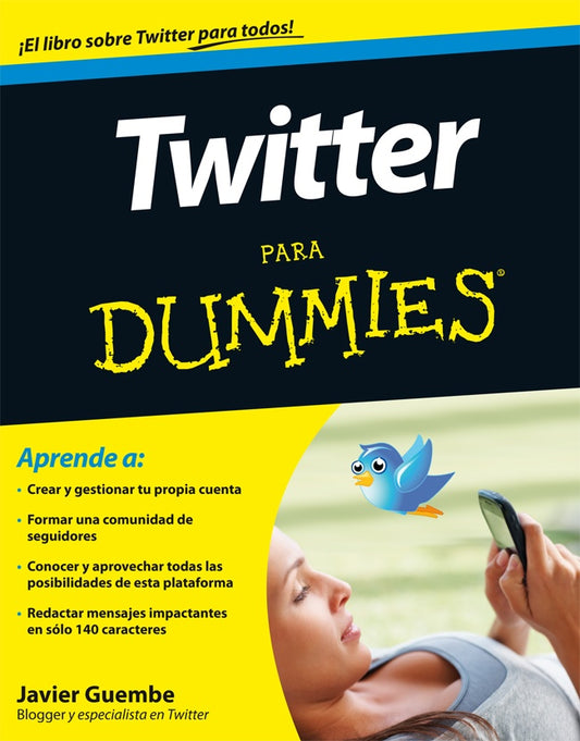 TWITTER PARA DUMMIES . OFERTA Bs. 70 | JAVIER GUEMBE