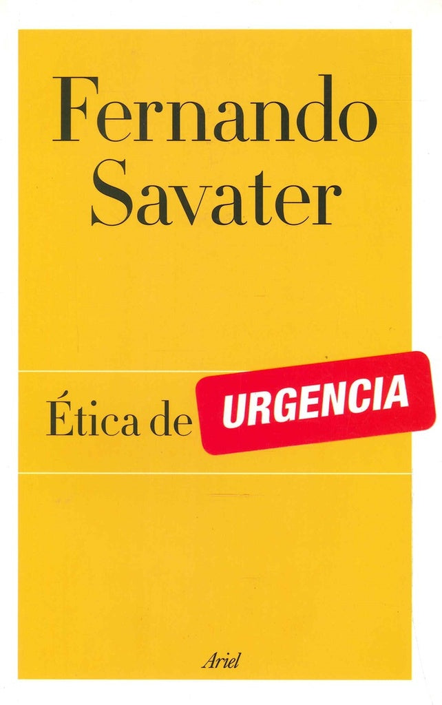 ETICA DE URGENCIA . REBAJA Bs. 75 | FERNANDO SAVATER