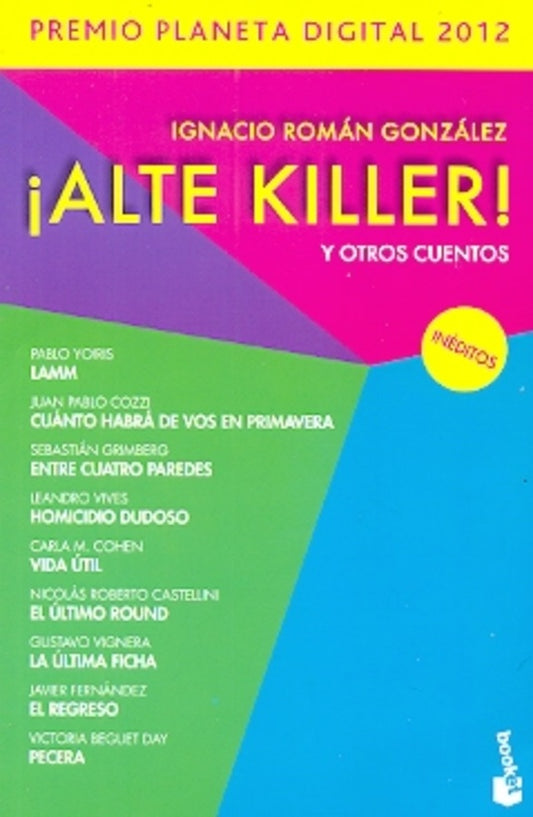 ALTE KILLER ! Y OTROS CUENTOS. OFERTA 20 Bs. | VARIOS